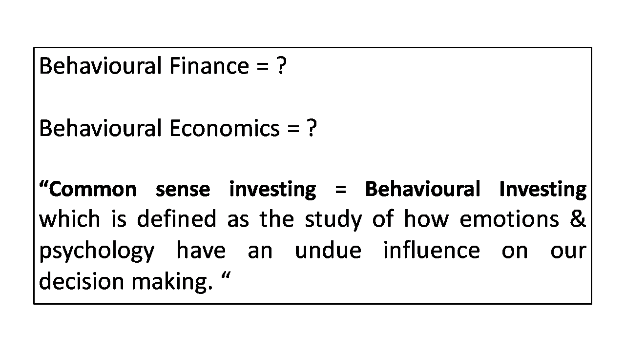 Introduction To Behavioral Investing - SENTIMENTS & BUBBLES